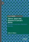 Silence, Space and Absence in Conrad's Works cover