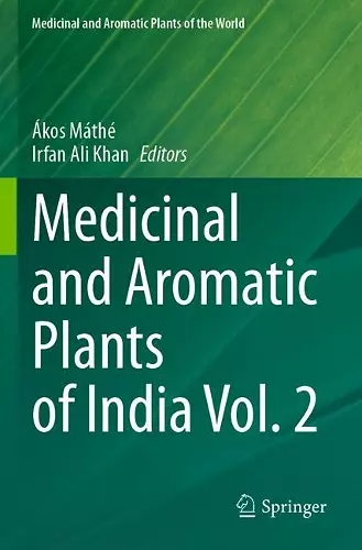 Medicinal and Aromatic Plants of India Vol. 2 cover