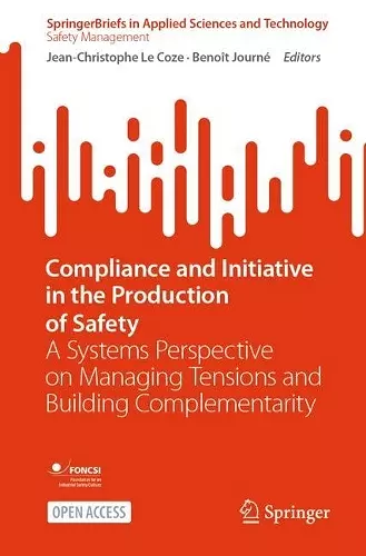 Compliance and Initiative in the Production of Safety cover