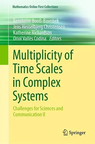 Multiplicity of Time Scales in Complex Systems cover