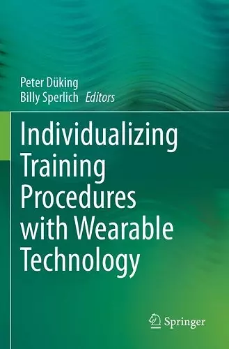 Individualizing Training Procedures with Wearable Technology cover