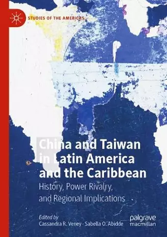 China and Taiwan in Latin America and the Caribbean cover