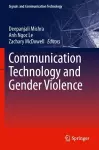 Communication Technology and Gender Violence cover
