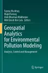 Geospatial Analytics for Environmental Pollution Modeling cover