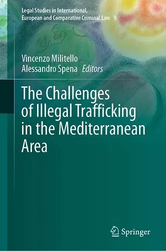 The Challenges of Illegal Trafficking in the Mediterranean Area cover