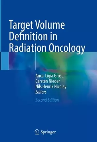 Target Volume Definition in Radiation Oncology cover