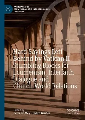 Hard Sayings Left Behind by Vatican II cover