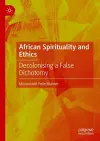 African Spirituality and Ethics cover