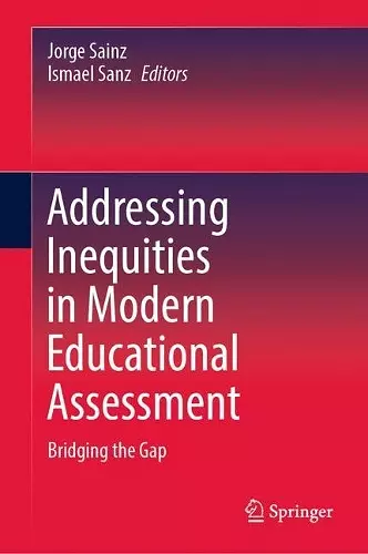 Addressing Inequities in Modern Educational Assessment cover