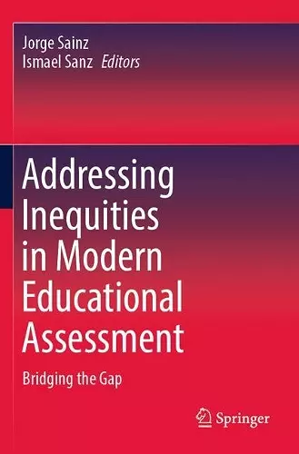 Addressing Inequities in Modern Educational Assessment cover