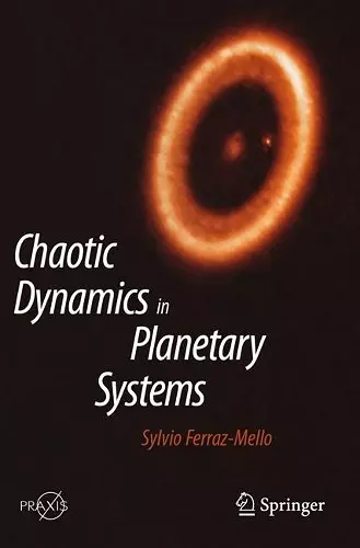 Chaotic Dynamics in Planetary Systems cover