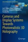 Cameras and Display Systems Towards Photorealistic 3D Holography cover