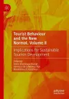 Tourist Behaviour and the New Normal, Volume II cover