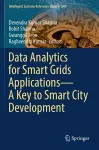 Data Analytics for Smart Grids Applications—A Key to Smart City Development cover
