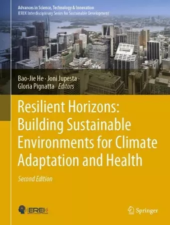 Resilient Horizons: Building Sustainable Environments for Climate Adaptation and Health cover