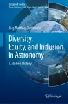 Diversity, Equity, and Inclusion in Astronomy cover