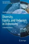 Diversity, Equity, and Inclusion in Astronomy cover
