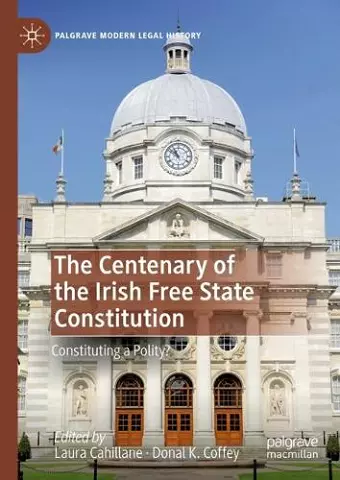 The Centenary of the Irish Free State Constitution cover