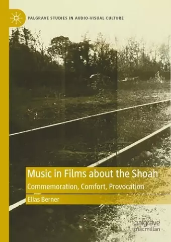 Music in Films about the Shoah cover