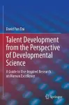 Talent Development from the Perspective of Developmental Science cover