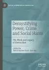 Demystifying Power, Crime and Social Harm cover