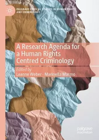 A Research Agenda for a Human Rights Centred Criminology cover