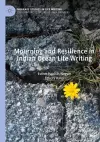 Mourning and Resilience in Indian Ocean Life Writing cover