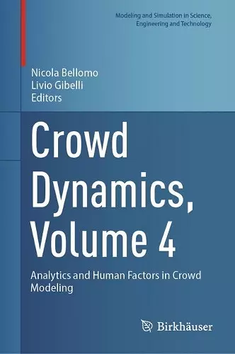 Crowd Dynamics, Volume 4 cover