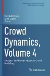 Crowd Dynamics, Volume 4 cover