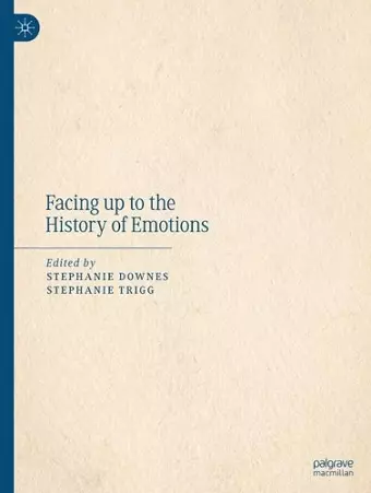 Facing up to the History of Emotions cover