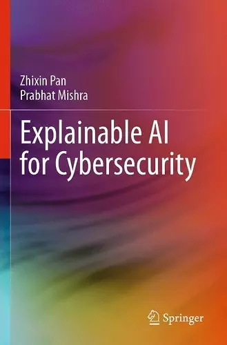 Explainable AI for Cybersecurity cover