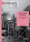 How to Work with Space cover