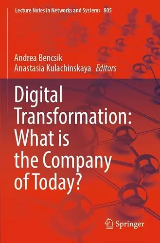 Digital Transformation: What is the Company of Today? cover