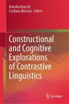 Constructional and Cognitive Explorations of Contrastive Linguistics cover