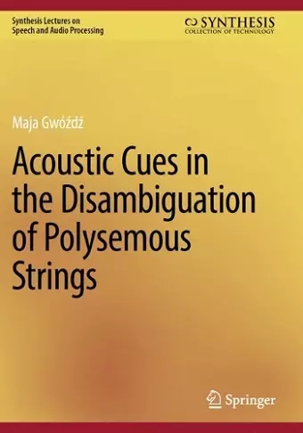 Acoustic Cues in the Disambiguation of Polysemous Strings cover