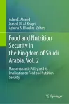 Food and Nutrition Security in the Kingdom of Saudi Arabia, Vol. 2 cover