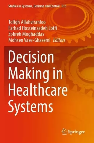 Decision Making in Healthcare Systems cover
