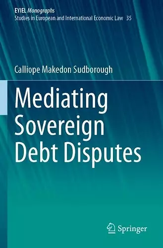Mediating Sovereign Debt Disputes cover