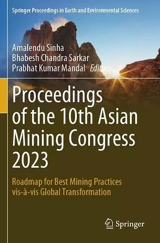 Proceedings of the 10th Asian Mining Congress 2023 cover