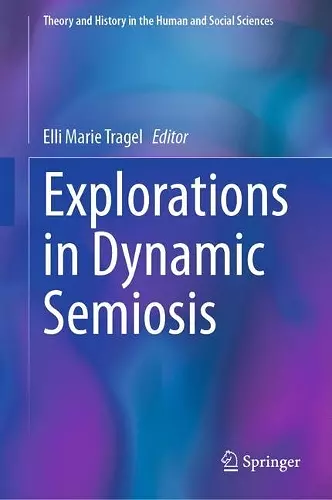 Explorations in Dynamic Semiosis cover