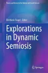 Explorations in Dynamic Semiosis cover