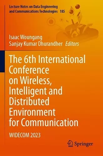 The 6th International Conference on Wireless, Intelligent and Distributed Environment for Communication cover