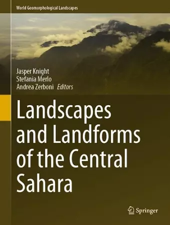 Landscapes and Landforms of the Central Sahara cover