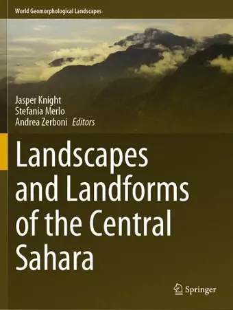 Landscapes and Landforms of the Central Sahara cover