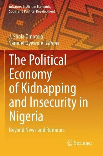 The Political Economy of Kidnapping and Insecurity in Nigeria cover