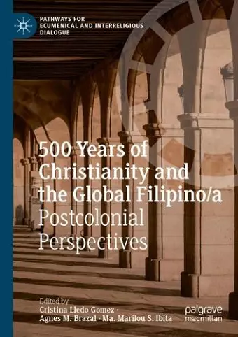 500 Years of Christianity and the Global Filipino/a cover