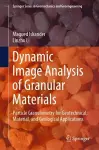 Dynamic Image Analysis of Granular Materials cover