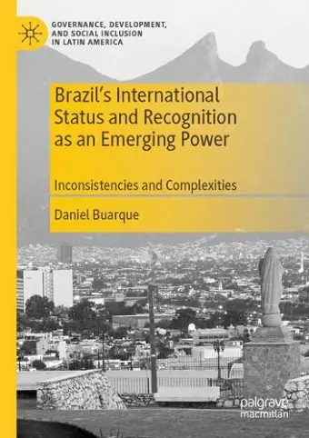 Brazil’s International Status and Recognition as an Emerging Power cover