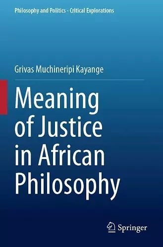 Meaning of Justice in African Philosophy cover
