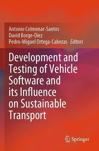 Development and Testing of Vehicle Software and its Influence on Sustainable Transport cover